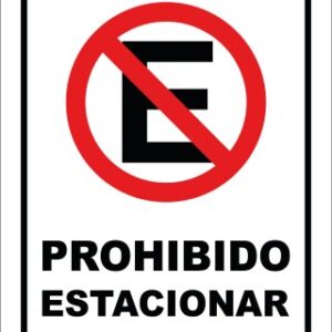 SEÑALITICA "NO  ESTACIONARSE"